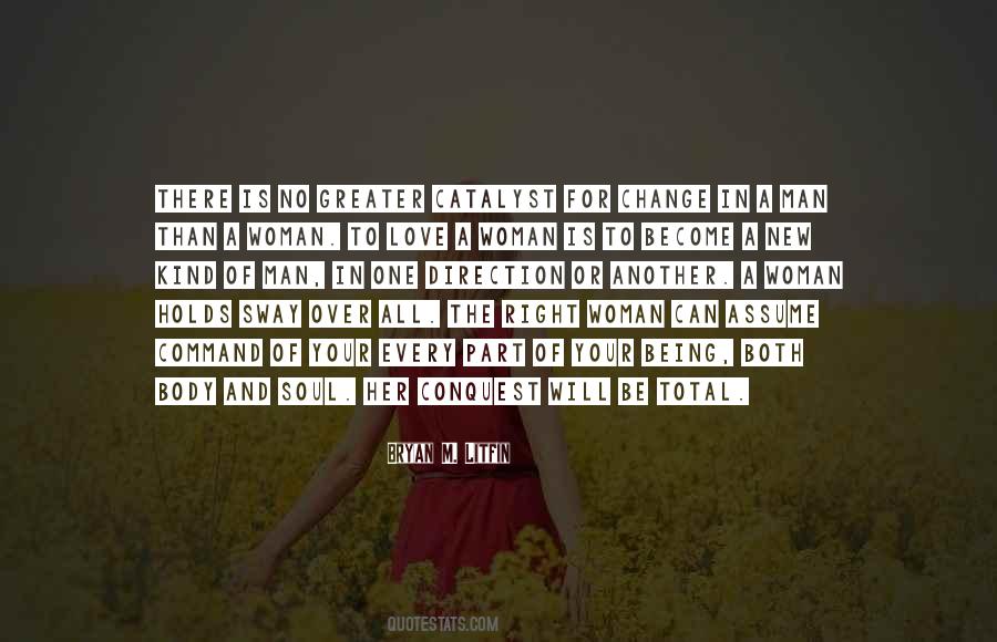 Quotes About Being Part Of The Change #1479655