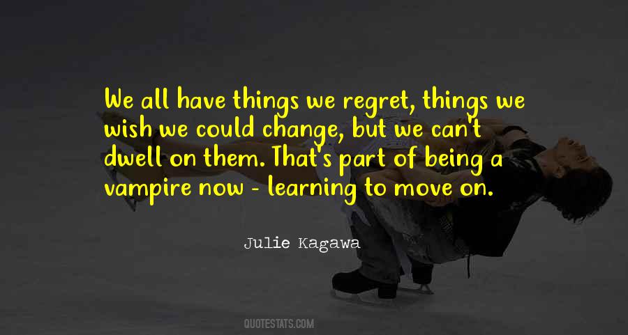 Quotes About Being Part Of The Change #1861756