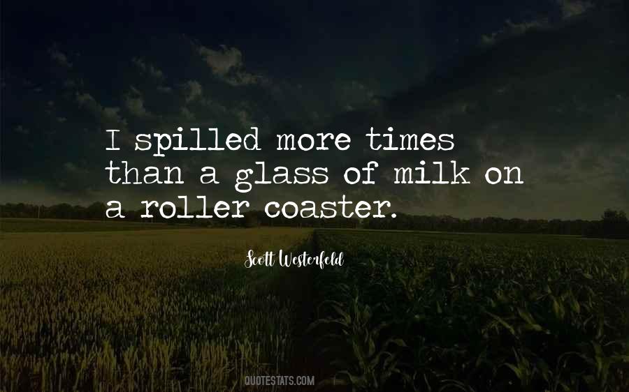 Glass Of Milk Quotes #1699985