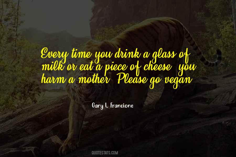 Glass Of Milk Quotes #1862282