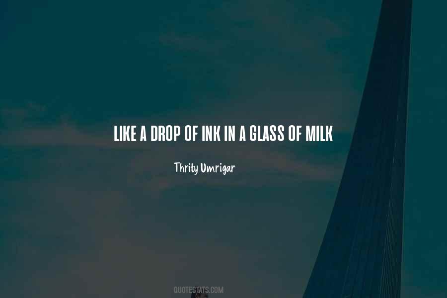 Glass Of Milk Quotes #1873639