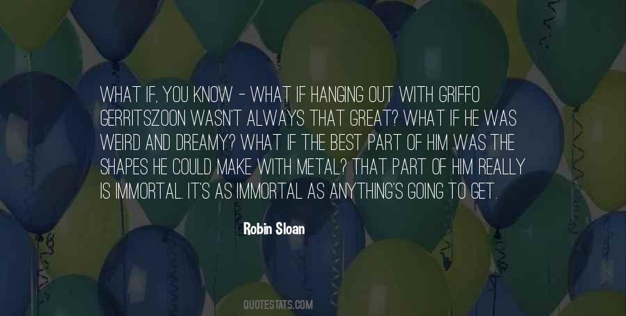 Make The Best Out Of It Quotes #1508862
