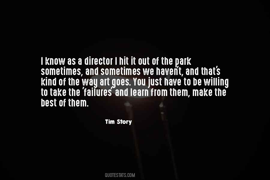 Make The Best Out Of It Quotes #184168