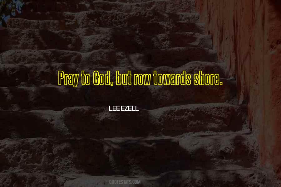 Ezell Quotes #358145
