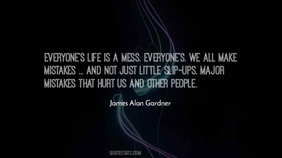 Make A Mess Quotes #1035625