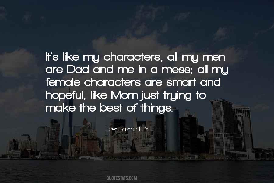Make A Mess Quotes #115281