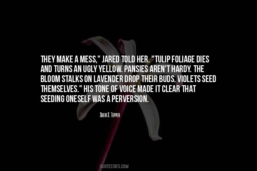 Make A Mess Quotes #1364219