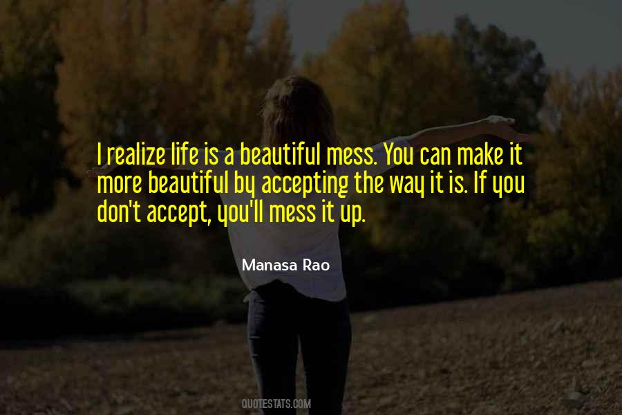Make A Mess Quotes #1383190