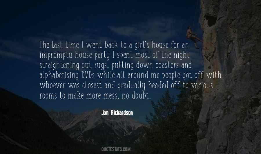 Make A Mess Quotes #185085