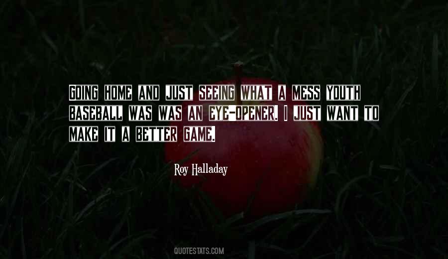 Make A Mess Quotes #685117