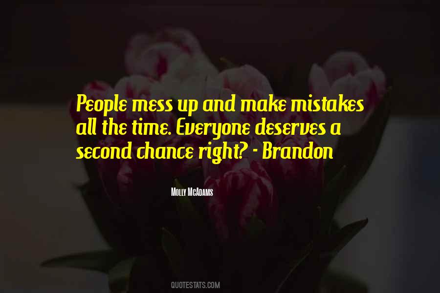 Make A Mess Quotes #728706