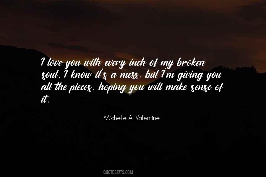 Make A Mess Quotes #818757