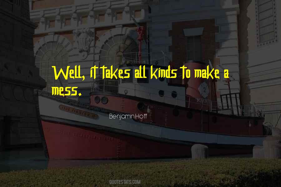 Make A Mess Quotes #947142