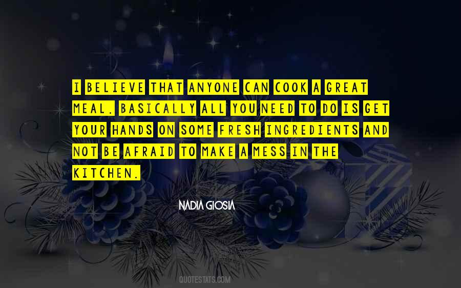 Make A Mess Quotes #999196