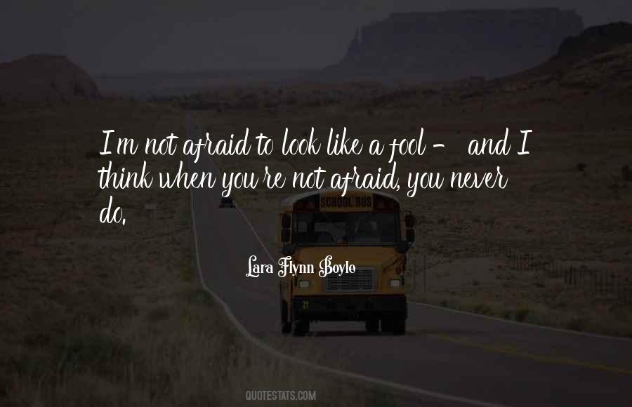 I M A Fool Quotes #374327