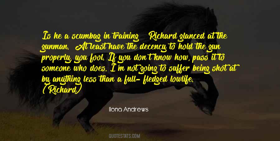 I M A Fool Quotes #472648