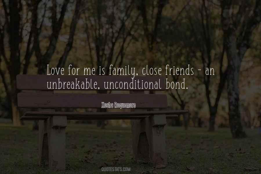 The Unbreakable Bond Quotes #211188