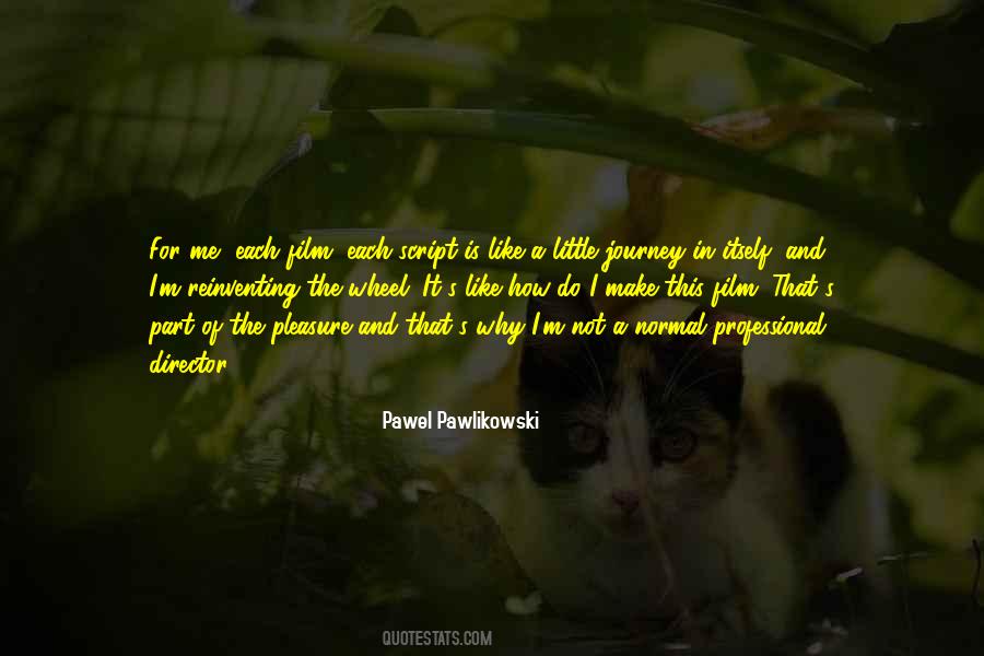 Part Of My Journey Quotes #438111