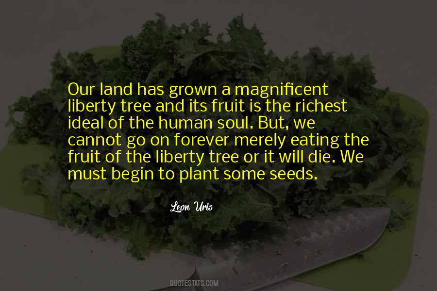 Plant The Seeds Quotes #1826400