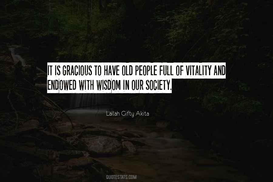 Wisdom Of The Elderly Quotes #946227