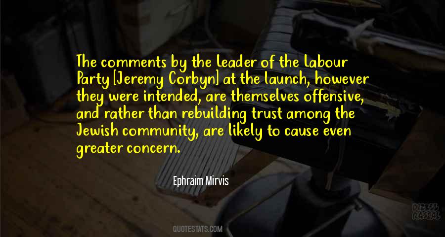Quotes About The Labour Party #1234119