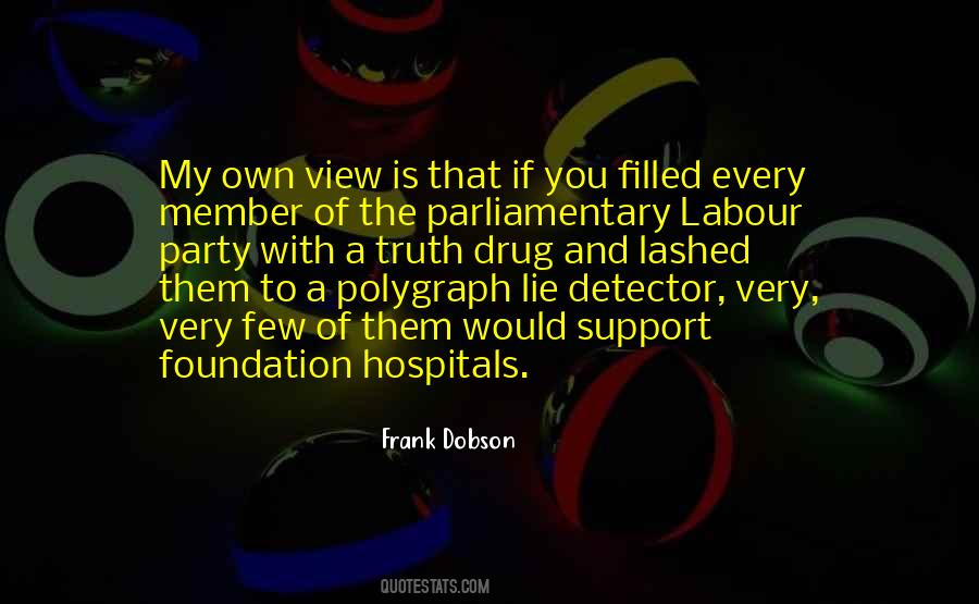 Quotes About The Labour Party #679337