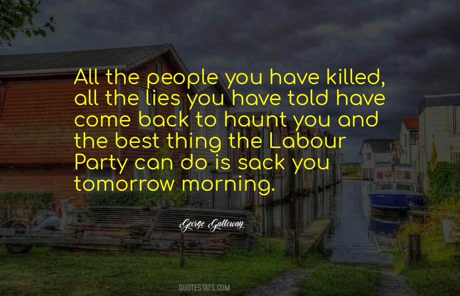 Quotes About The Labour Party #847195