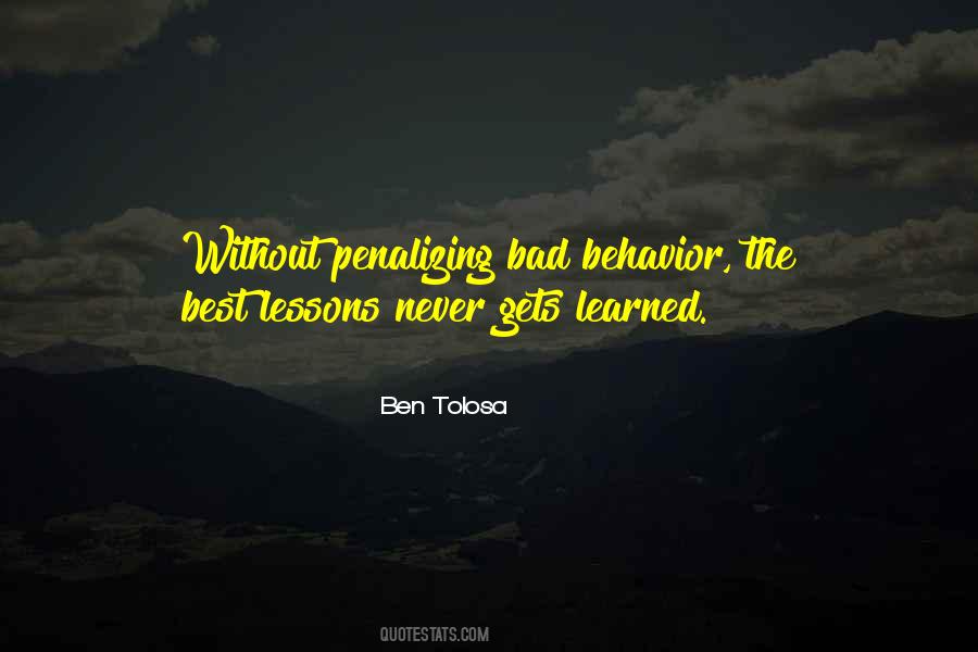 The Best Lessons Learned Quotes #1101618
