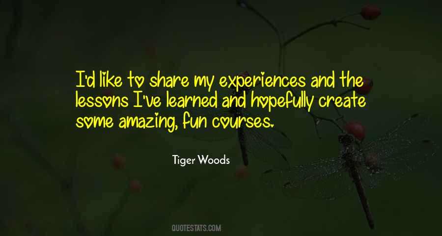 The Best Lessons Learned Quotes #208142