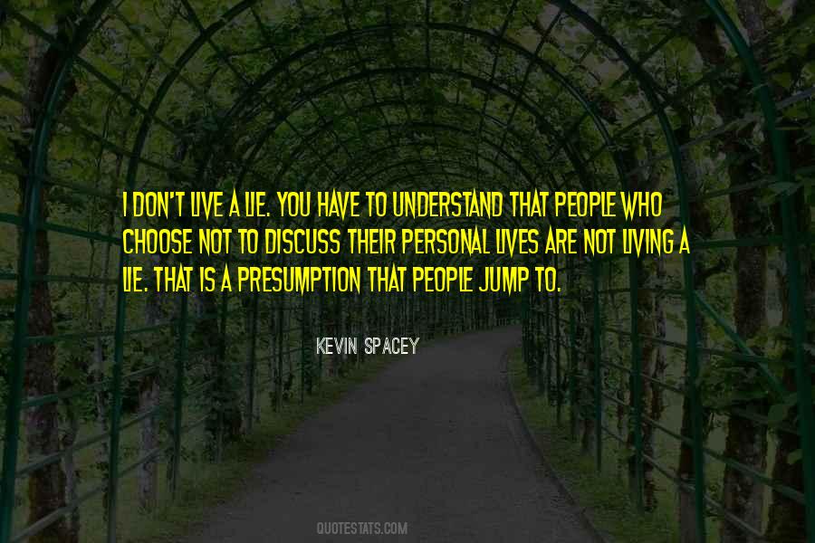 Live A Lie Quotes #837470