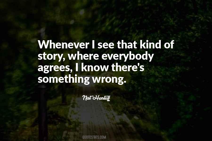 Everybody Has A Story Quotes #128782