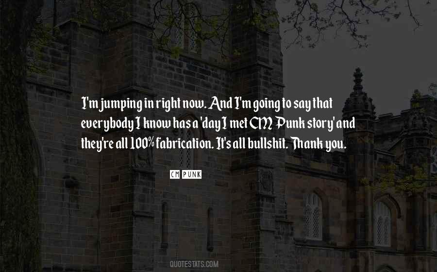 Everybody Has A Story Quotes #680818