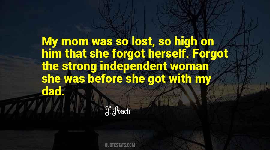 I Lost My Dad Quotes #793517
