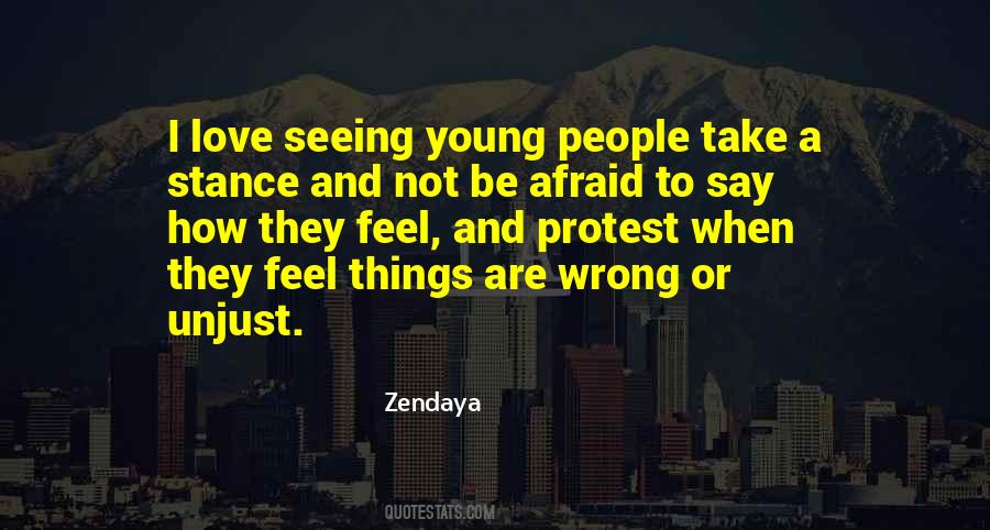Not Afraid To Love Quotes #1032330