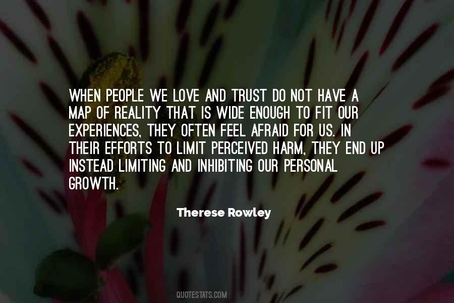 Not Afraid To Love Quotes #1387235