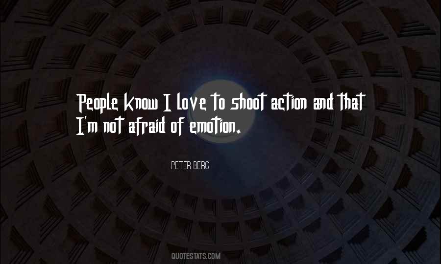 Not Afraid To Love Quotes #792511
