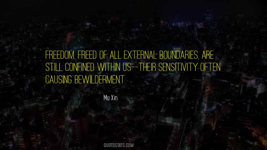 I Freed Myself Quotes #136940