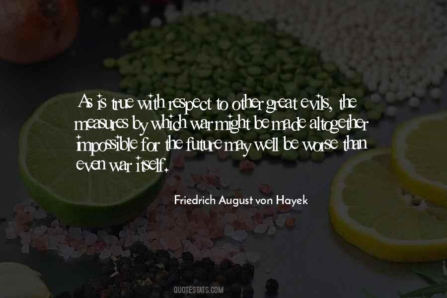 F A Hayek Quotes #61352