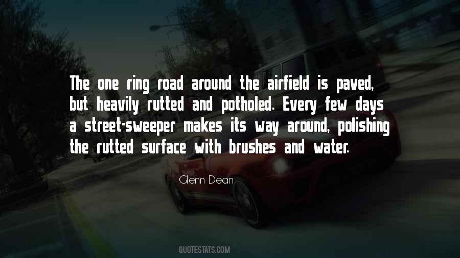 Quotes About A One Way Street #1474305