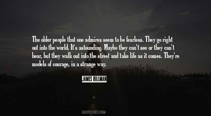 Quotes About A One Way Street #1633755