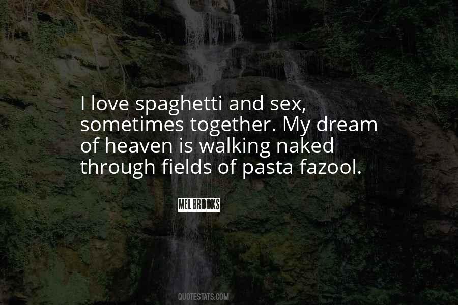 Love Is Heaven Quotes #1048530