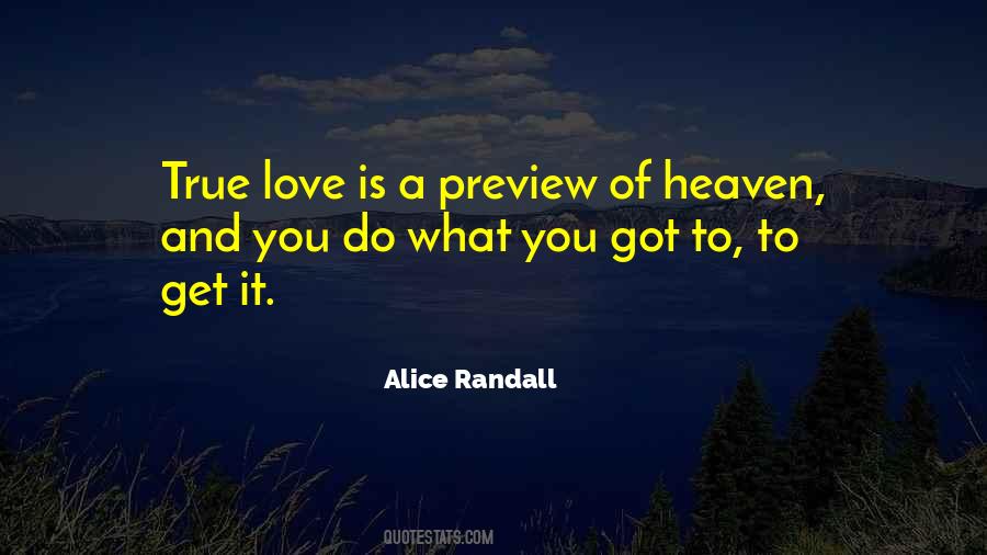 Love Is Heaven Quotes #1389391