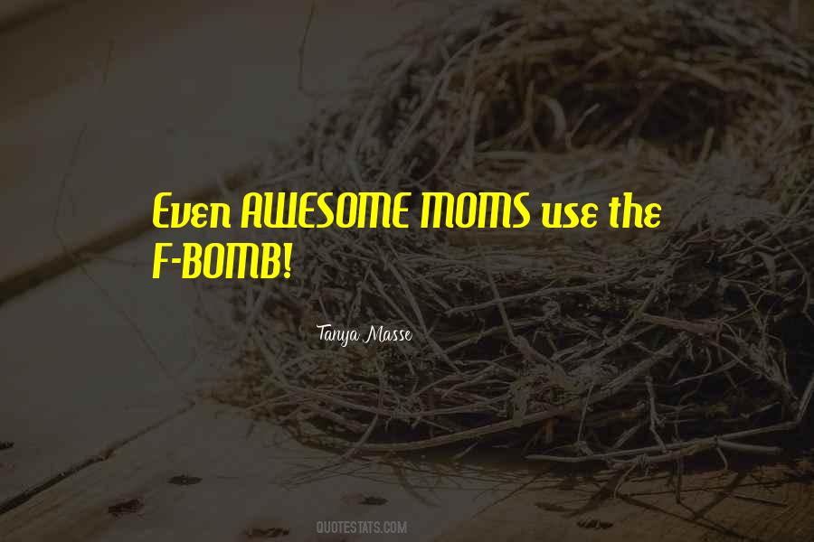 F Bomb Quotes #29129