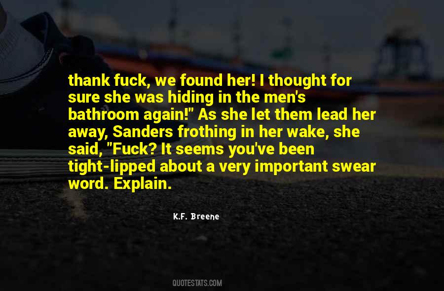 F K It Quotes #1777466