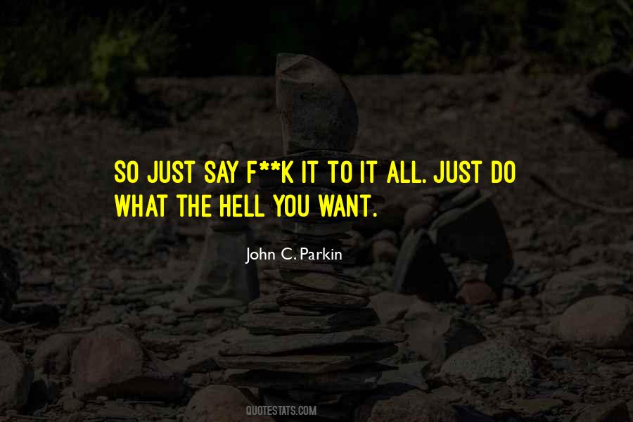 F K It Quotes #414740