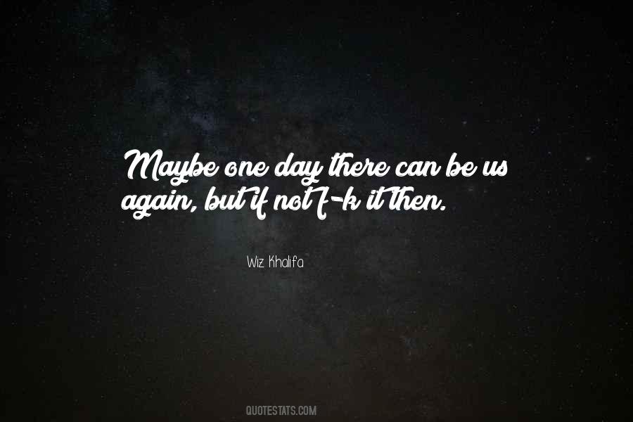 F K It Quotes #956767
