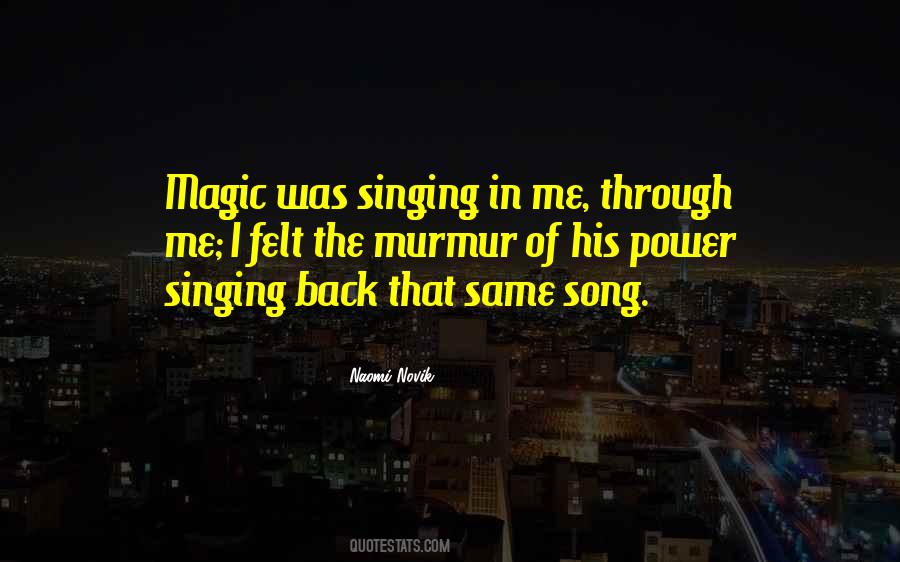 Power Of Singing Quotes #1836862