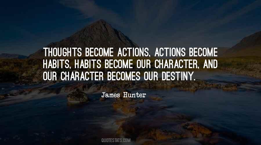 Actions Habits Character Quotes #1223071