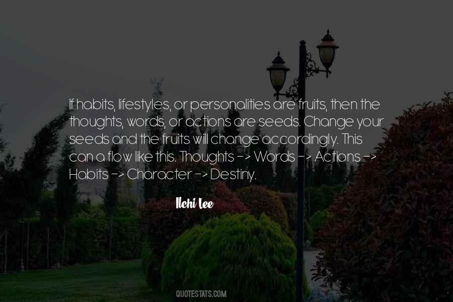 Actions Habits Character Quotes #260319