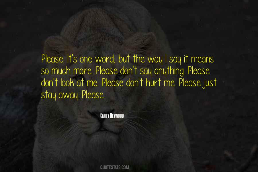 Please Look At Me Quotes #879673